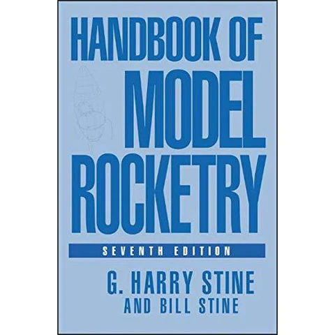 Handbook of Model Rocketry by G. Harry Stine